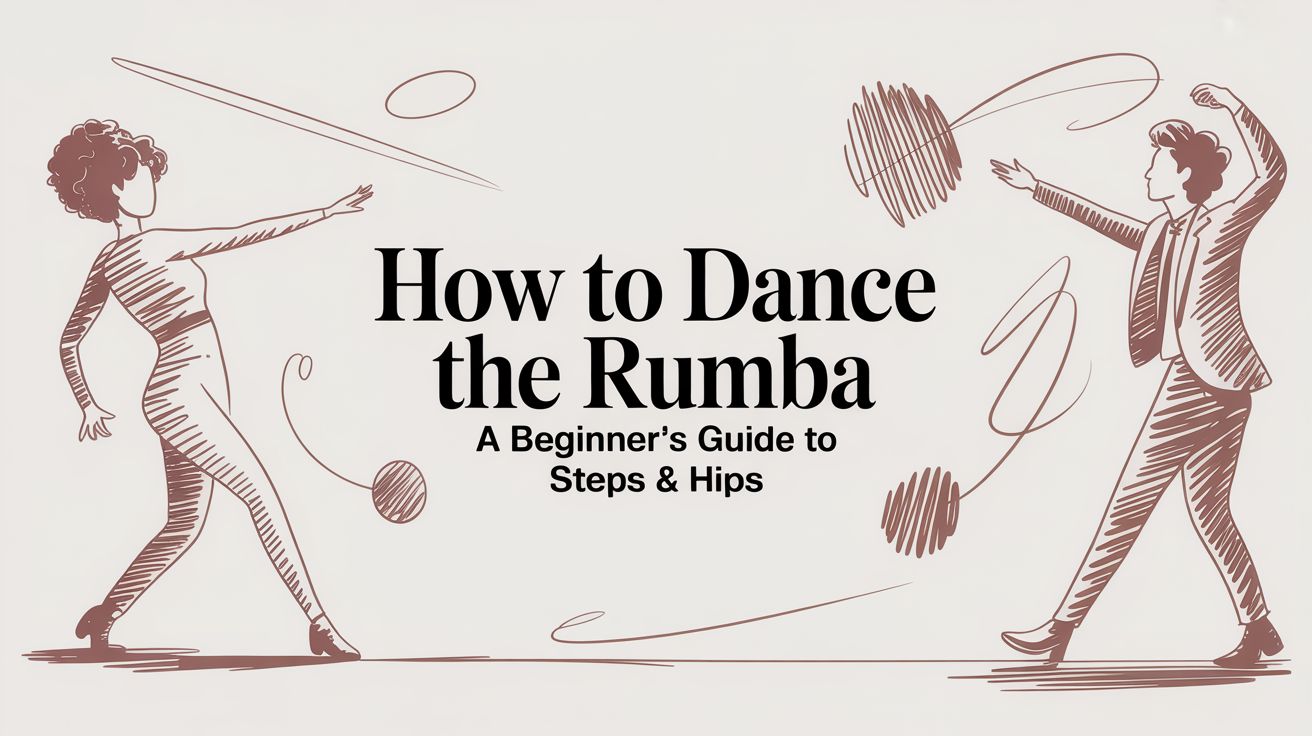 howtodancetherumbadanceillustration
