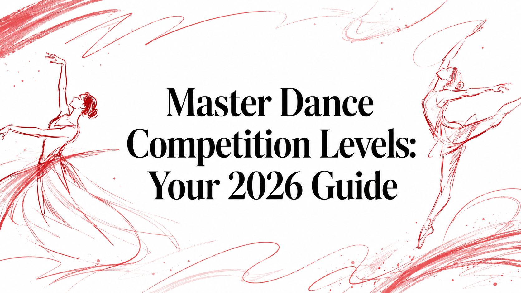 dancecompetitionlevelsballetsketch