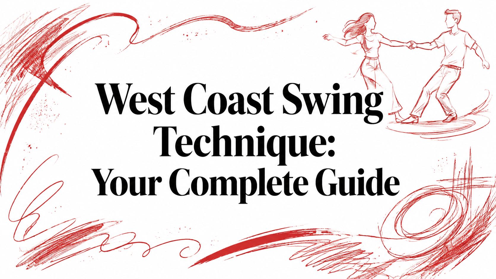 westcoastswingtechniquedancingcouple