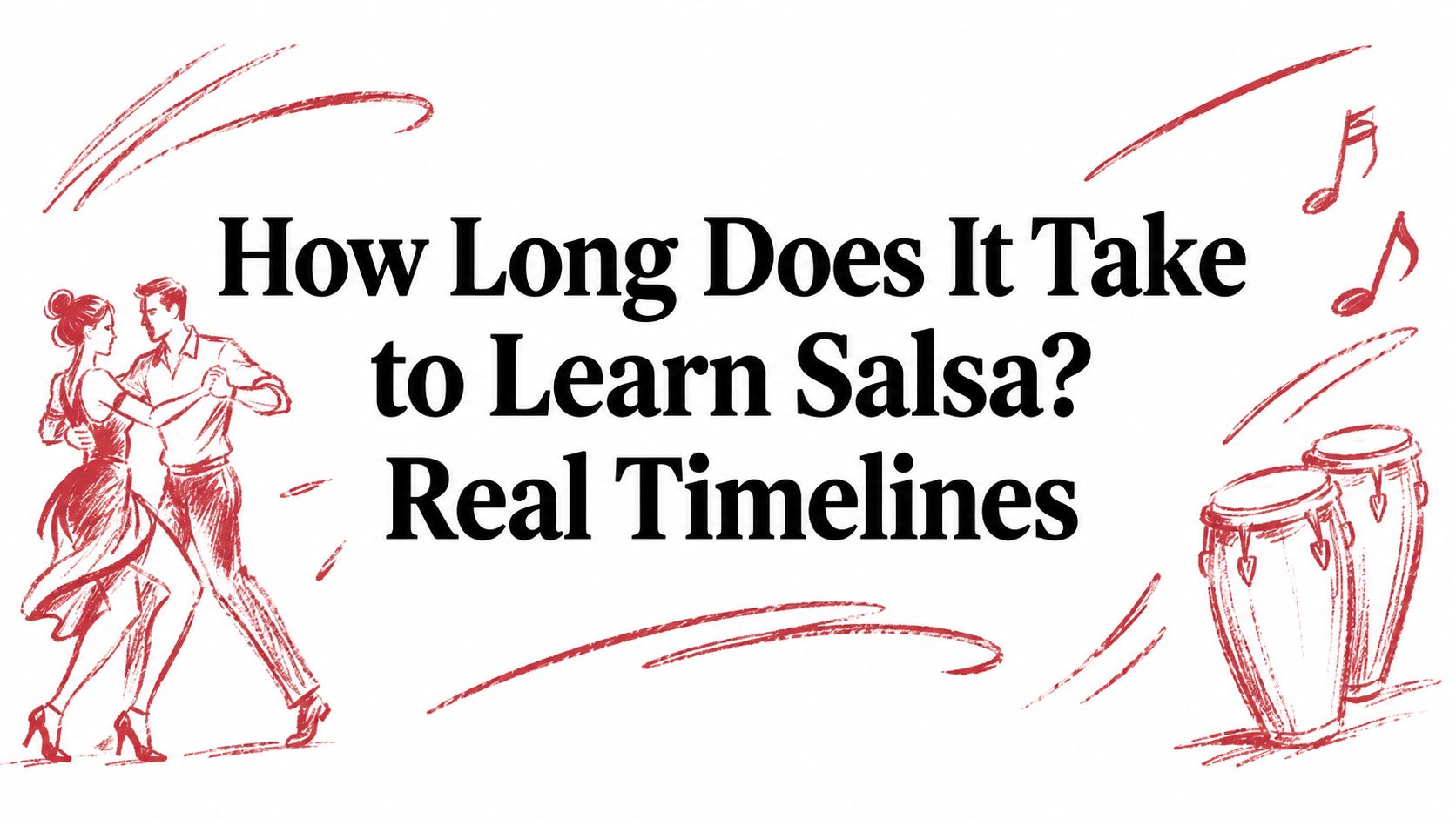 howlongdoesittaketolearnsalsasalsadancing